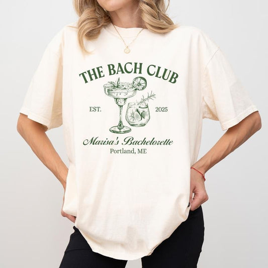 Custom The Bach Club Comfort Colors Shirt, Bachelorette Party Tee, Custom Location Name The Bachelorette Tee, Personalized Bridal Gifts
