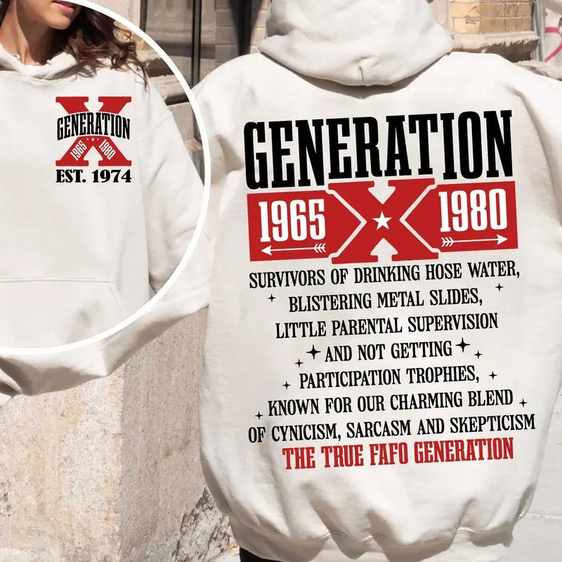 Customize Generation X Years of Birth Shirt 2, New Version The True Fafo Gen X Two Side Shirt Raised on Hose Water GenX T...