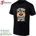 DJ raising hands last night a DJ saved my life shirt