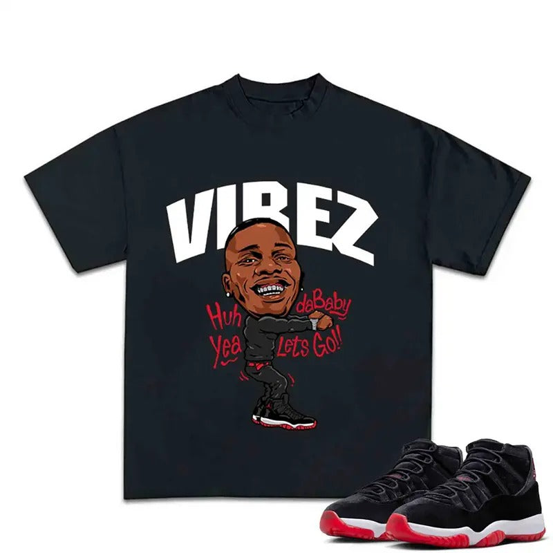 Dababy Vibez Match 11s Bred Velvet Sneakers Outfits, Graphic Tee Cotton T-shirt, Y2K Hip Hop Crewneck for a Stylish Streetwear Look