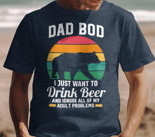 Dad Bod Shirt I Just Want To Drink Beer Tee Dad Bod T-shirt Tshirt For Dad Birthday Gift For Dad Fathers Day Shirt Daddy Tshirts  T-shirt, sweater and Hoodiestyle{n002}2