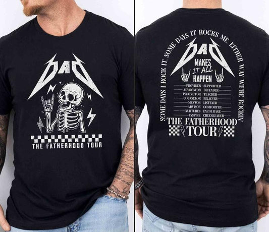 Dad Fatherhood Tour Shirt, Gift For Dad, Fatherhood Shirt, Father's Day Shirt, Gift For Father, Some Days I Rock It Shirt