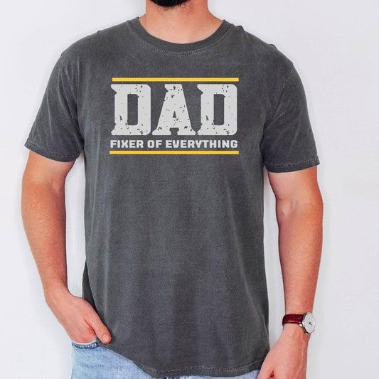 Dad Fixer of Everything Shirt, Dad Birthday Gift Shirt, Dad Tools Shirt, Father's Day Gift,Shirts for Dad, Dad Gifts, Best Dad Gift