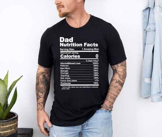 Dad Nutrition Facts Shirt, Funny Father's Day Shirt, Dad Shirt, Dad Gift, Dad Jokes Gift