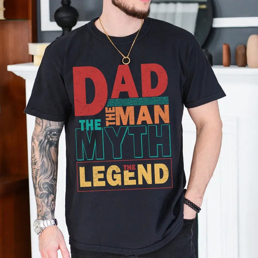 Dad The Man Shirt The Myth The Legend Retro Typography Dad Shirt Best Dad Ever Tee Dad Shirt Fathers Day Gift Best Dad Shirt  sweater and hoodie
