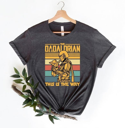 Dadalorian Shirt, Dadalorian Shirt For Dad, Father's Day Shirts, Best Dad Ever Shirt, Gift for Dad, Daddy T Shirt, I Love You Dad T Shirt
