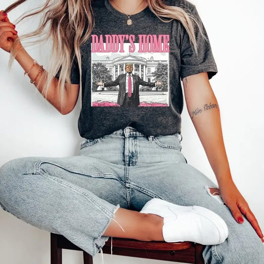 Daddy's Home Shirt, Trump 2024 Shirt, Funny Trump Sweatshirt, White House Trump 2024 Shirt