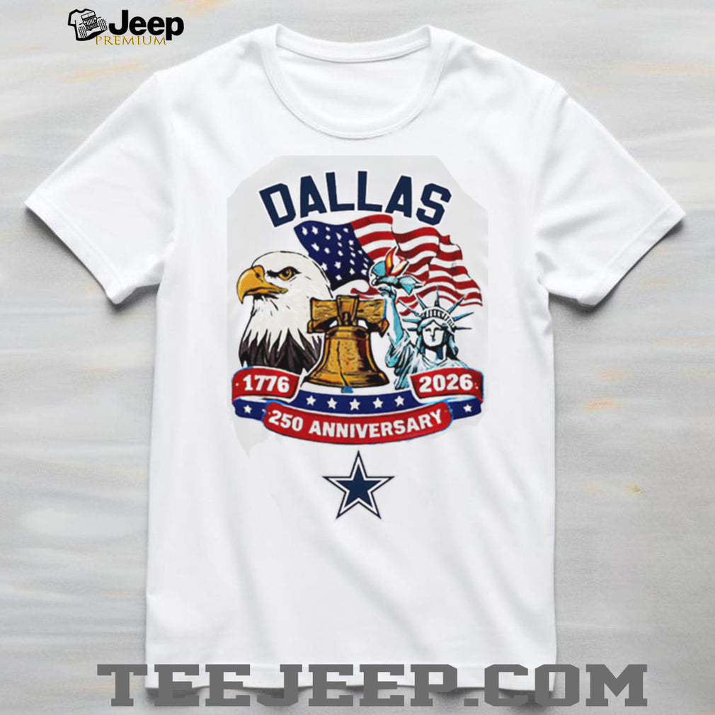 Dallas Cowboys 250th Anniversary American Independence 1776 2026 Custom Jersey T Shirt