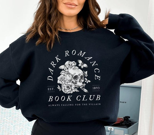 Dark Romance Book Club Sweatshirt, Dark Romance Merch, Romance Reader Hoodie, Booktok Shirt, Reading Sweatshirt, Book Lover Unisex Soft Comfort Crewneck Pullover Long Sleeves Graphic Fabric Sweater