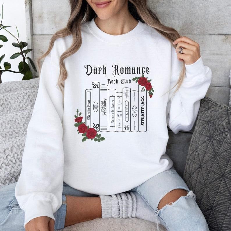 Dark Romance Book Club Sweatshirt, Gift for Book Lover, Bookish Shirt, STFUATTDLAGG Shirt, Romance Book Sweatshirt, Moral.ly Gre.y Tee Fit