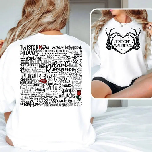 Dark Romance Book Themes, Trigger Warning Sweatshirt, Dark Romance Sweatshirt, Sweatshirt for Reader, Bookish Sweatshirt, Book Themes.
