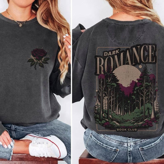 Dark Romance Shirt, Bookish Sweatshirt, Dark Romance Book Club, Book Club Shirt, Gift for Reader, Enemies to Lovers Trope, Comfort Colors