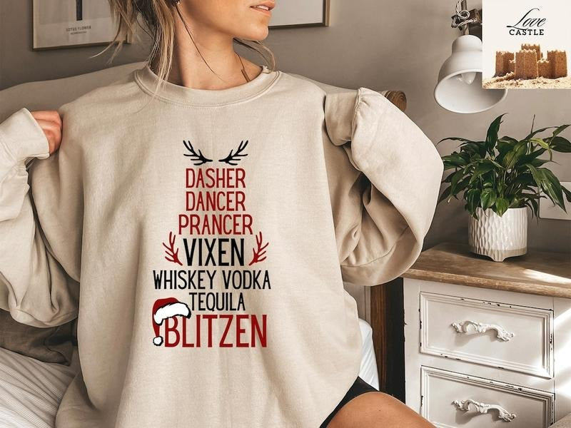 Dasher Dancer Prancer Vixen Moscato Vodka Tequila Blitzen Sweatshirt, Funny Christmas Party Drinking Swetshirt, Merry Christmas Gifts