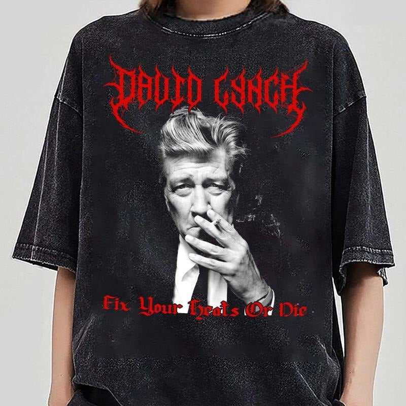 David Lynch Shirt , Twin Peaks, Twin peaks Shirt , Fix Your Heats Or Die Shirtstyle{n002}2