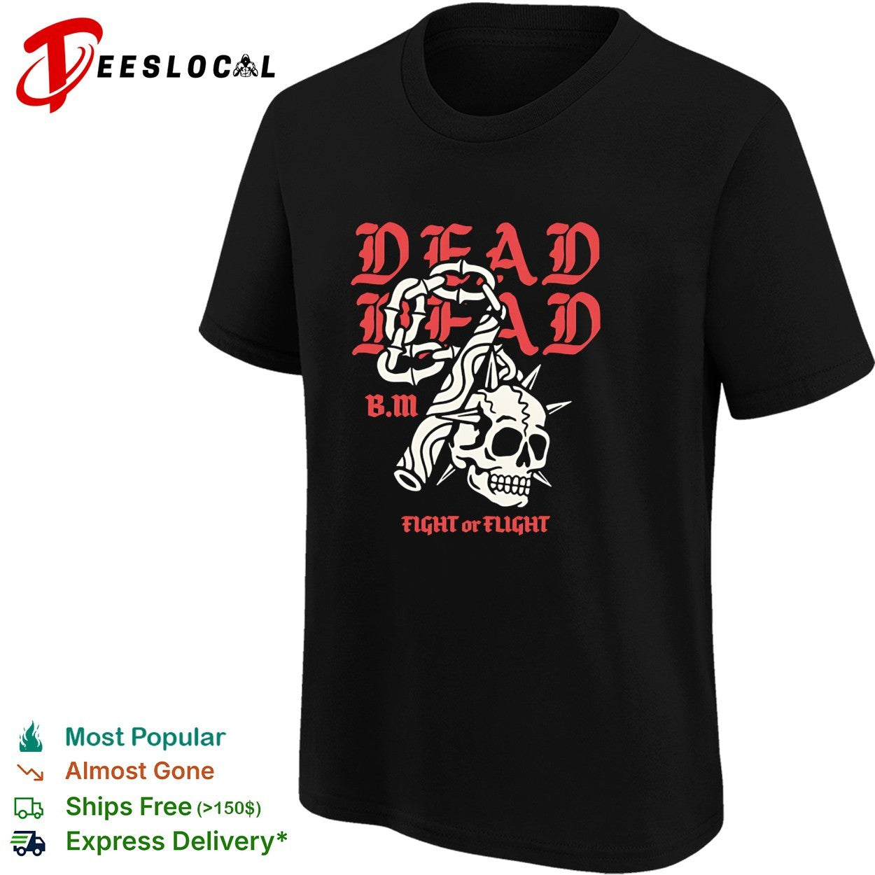 Dead Head BM fight or flight skull gripped by hand shirt