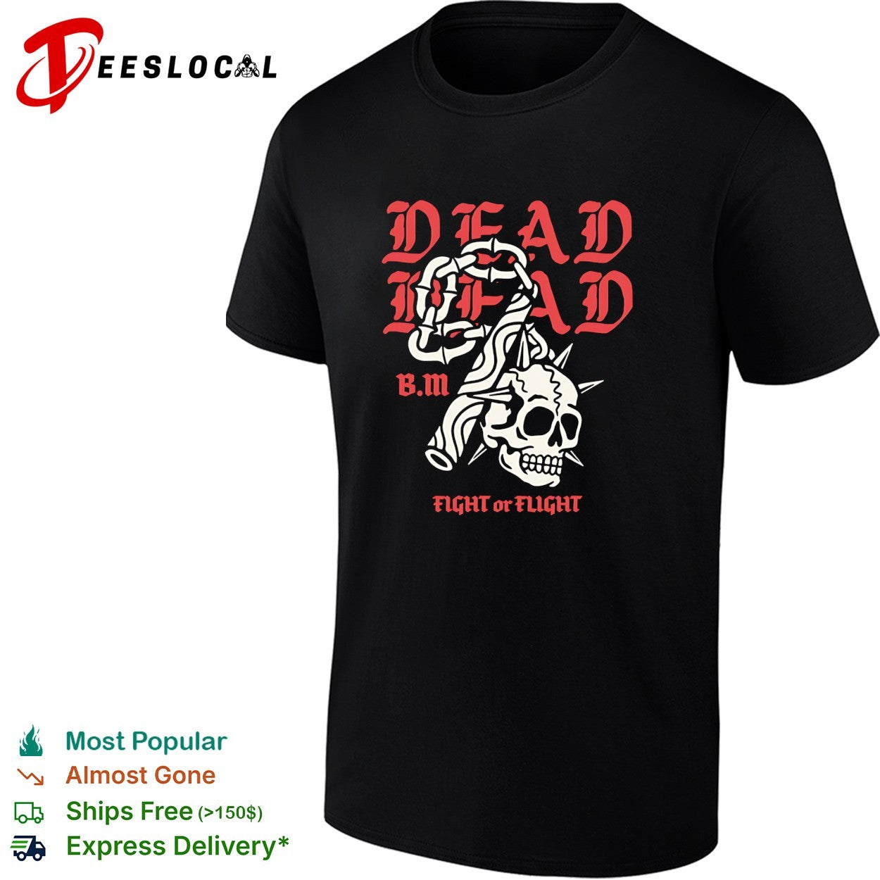 Dead Head BM fight or flight skull gripped by hand shirt