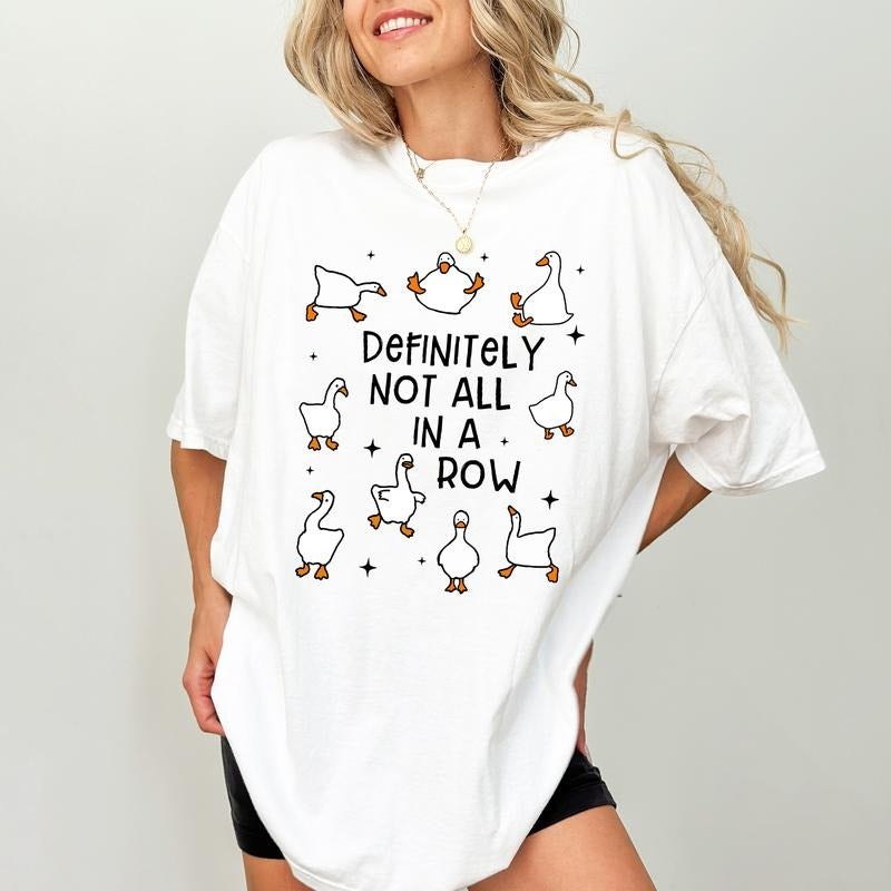 Definitely Not All In A Row Comfort Colors Shirt, Funny Got My Ducks In A Row T-shirt, Funny Silly Ducks Outfits, Shirt For Animal Lovers