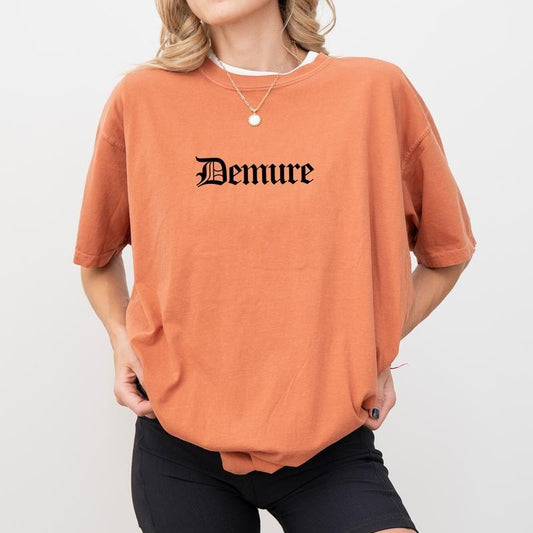 Demure Comfort Colors Shirt, Very Demure Vintage Unhinged Tees, Very Mindful Funny Women Tee, Demure Girls Retro Oversized Graphic Tee