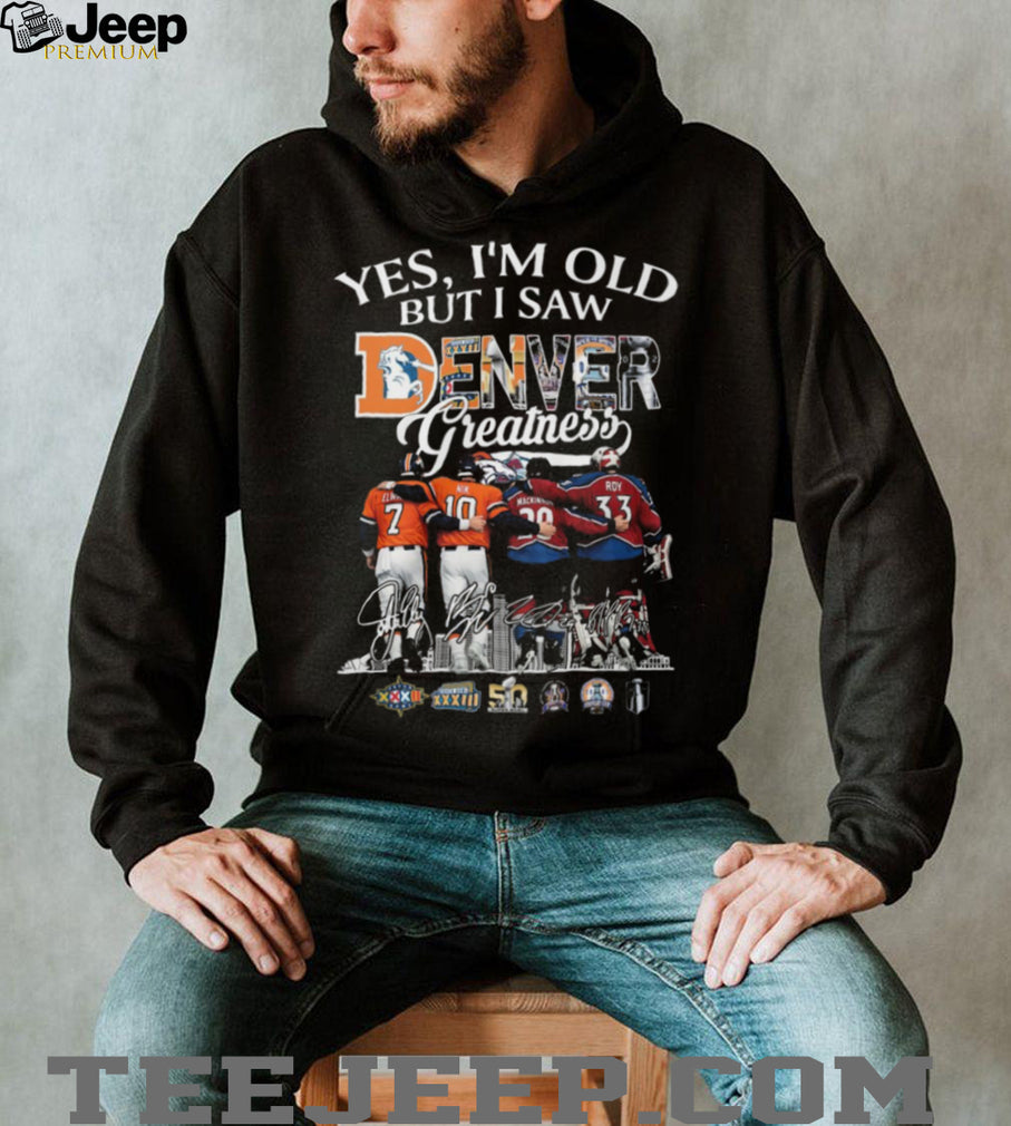 Denver Greatness Broncos and Avalanche Legends Signatures Sports Fan T Shirt