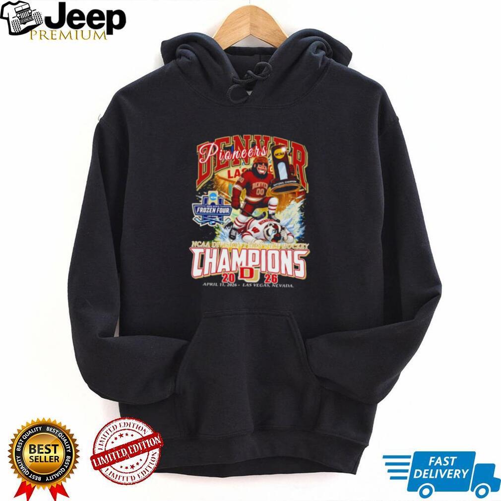 Denver Pioneers 2026 NCAA Frozen Four Hockey Champions T Shirt