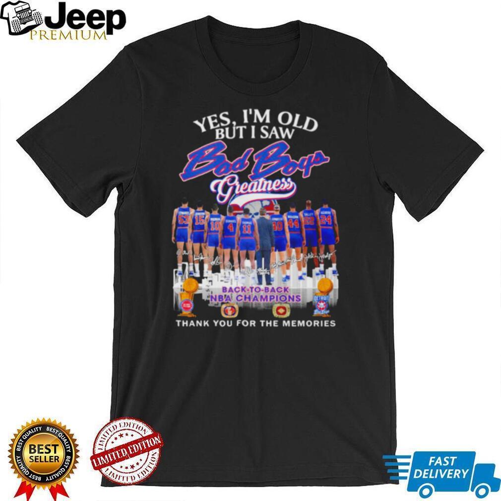 Detroit Bad Boys Greatness Back To Back NBA Champions T Shirt