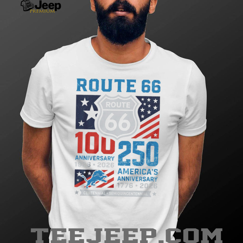 Detroit Lions Route 66 100th Anniversary T Shirt US Semiquincentennial 2026 T Shirt