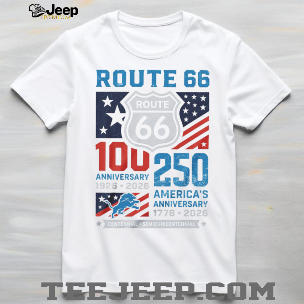 Detroit Lions Route 66 100th Anniversary T Shirt US Semiquincentennial 2026 T Shirt