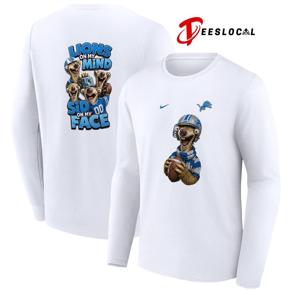 Detroit Lions on my mind Sid on my face shirt