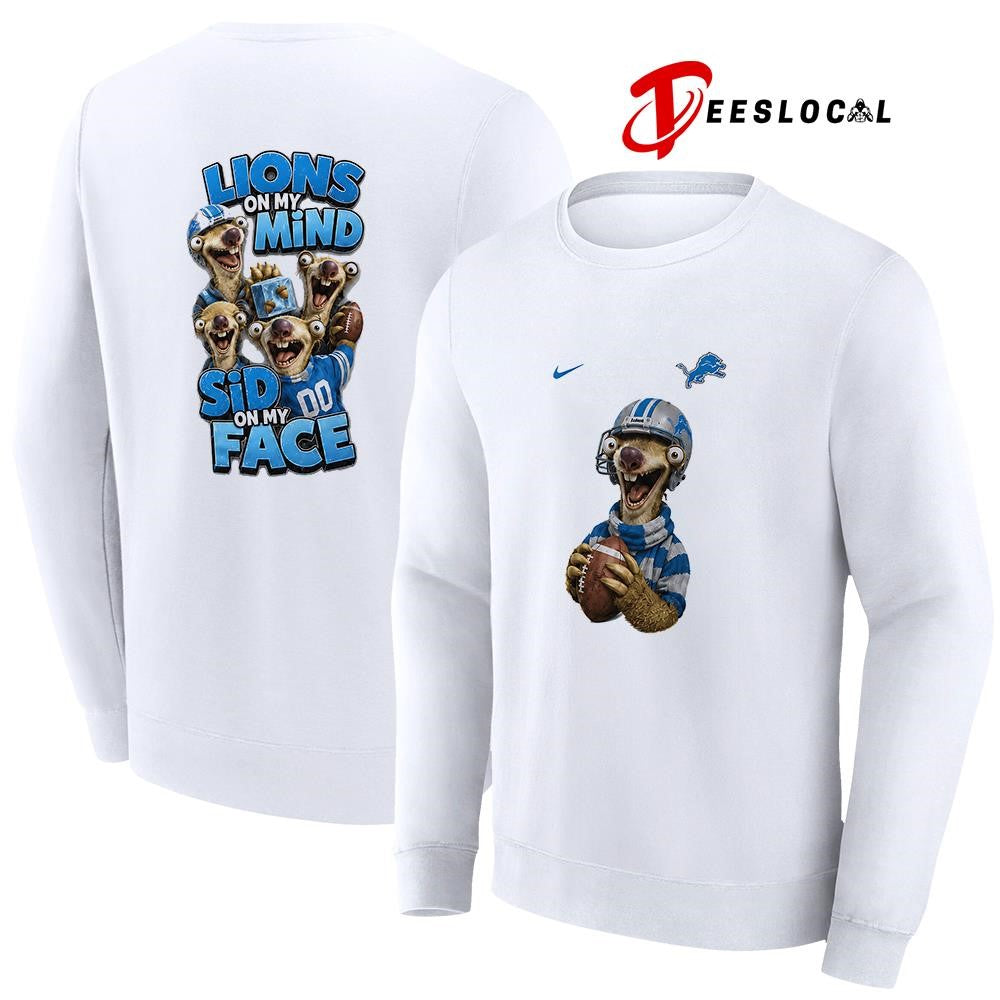 Detroit Lions on my mind Sid on my face shirt