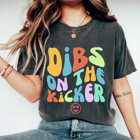 Dibs On The Kicker Shirt Football Girlfriend Tee Football Player Gift Game Day Shirt High School Football Shirt American Football Shirt