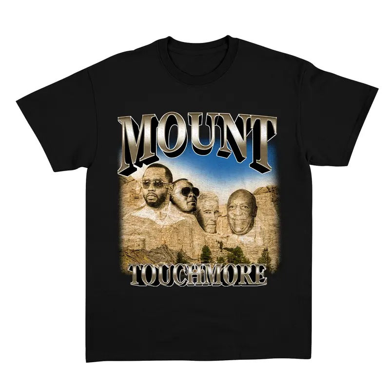 Diddy Funny shirt, Mount Touchmore Shirt,Diddy Party Shirt, Retro Diddy Funny, Meme Funny shirt