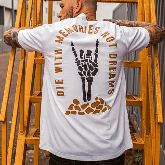 Die With Memories Not Dreams Printed Men's Casual T-Shirt - Naughty Clothes Men Cotton Menswear Hoodie Sweatshirt Underwear Human Tshirt