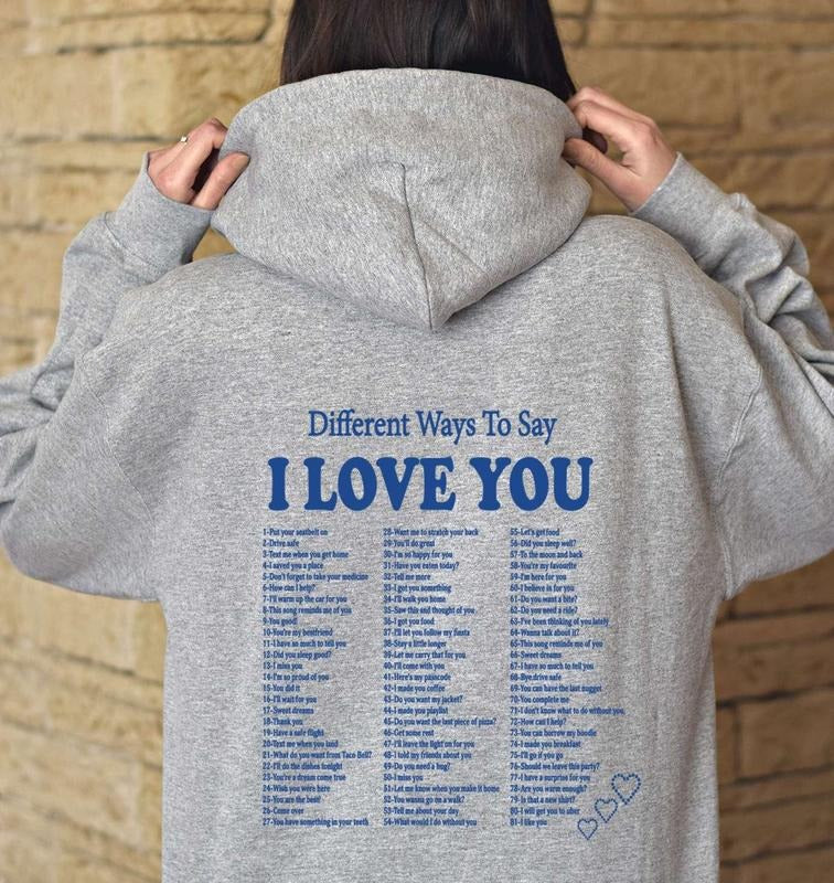 Different Ways Say Sweatshirt, Love You Hoodie, Beach Sweatshirt, Positivity Hoodie, Love You Sweater, Unisex Crewneck Pullover Tee, Casual Clothing