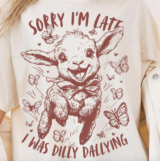 Dilly Dally Shirt ~ Unisex Apparel Relaxed Fit Printed In The USA Clothing Womenswear Casual Comfort Cotton Top Athletic Boho Chic