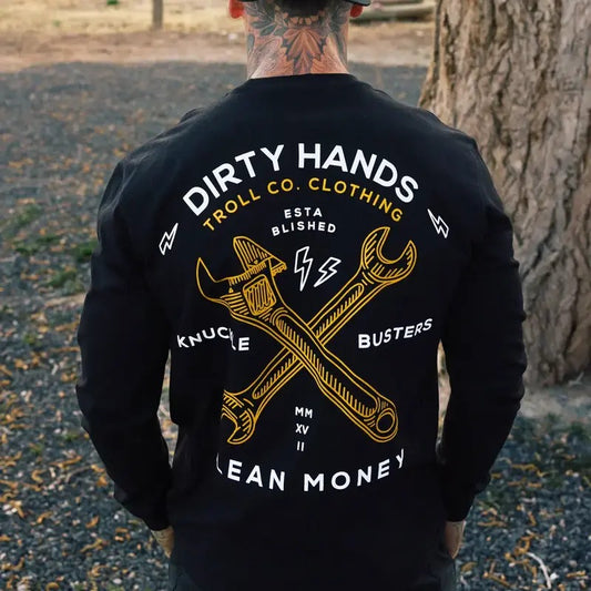 Dirty Hands Clean Money Mechanic Mechanist Men's Back Side Printed T-shirt Sweatshirt Hoodie - Knuckle Busters - Work From Home Wear - Fit For All Sizes - Multiple Style Options - Colors Galore