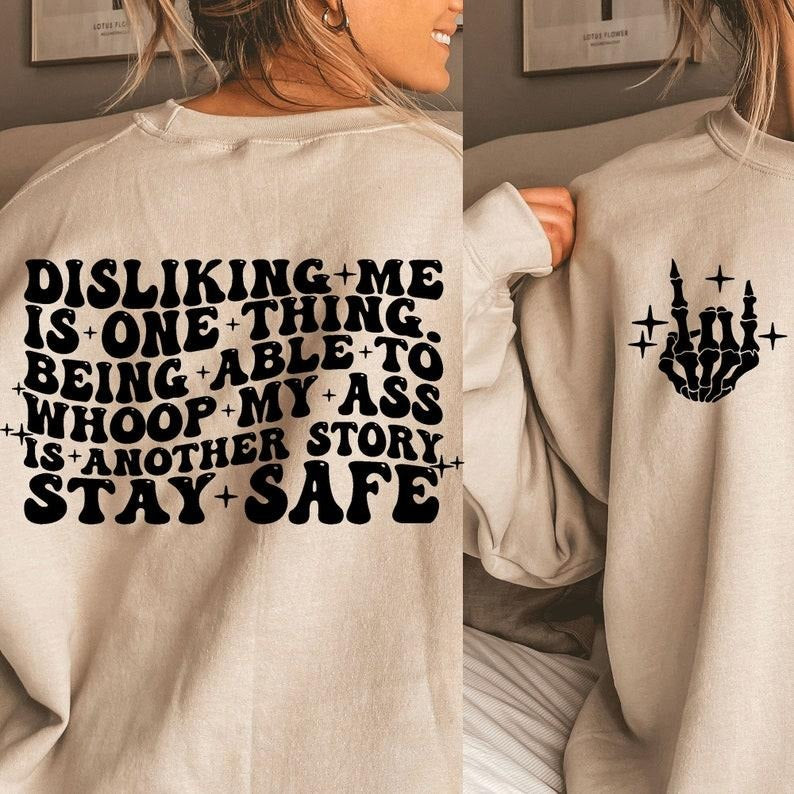 Disliking me is one thing , disliking me is one thing png, funny , trending , funny trendy