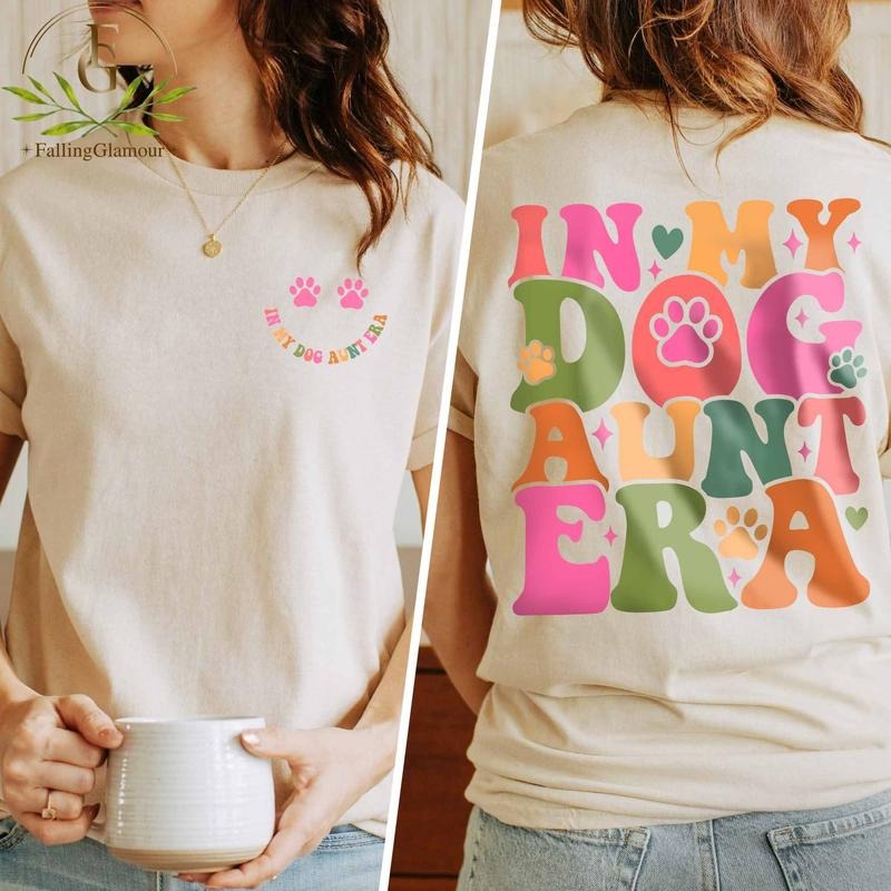 Dog Aunt Sweatshirt, In My Dog Aunt Era Shirt, Dog Lover Aunt Shirt, Funny Dog Lover, Dog Aunt, Gift for Dog Aunt  T-shirt, sweater and Hoodie