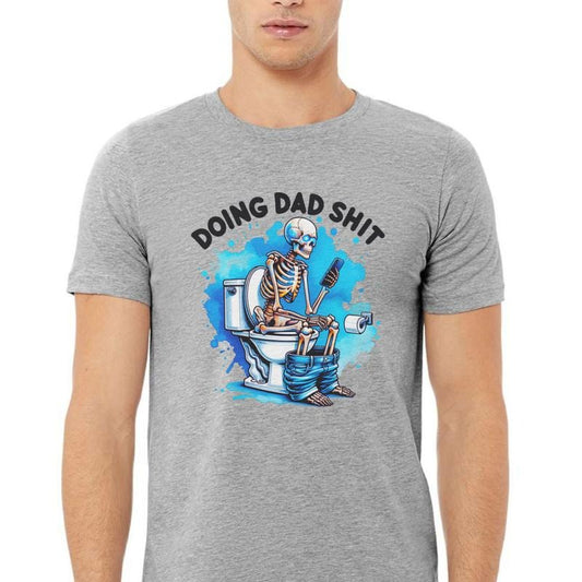 Doing Dad Stuff Shirt, Gift For Dads, Dad Funny Tee, Father's Day T-shirt, Shirt for Dad
