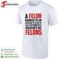 Donald Trump A Felon Married to an Immigrant is Telling us the Problem is shirt