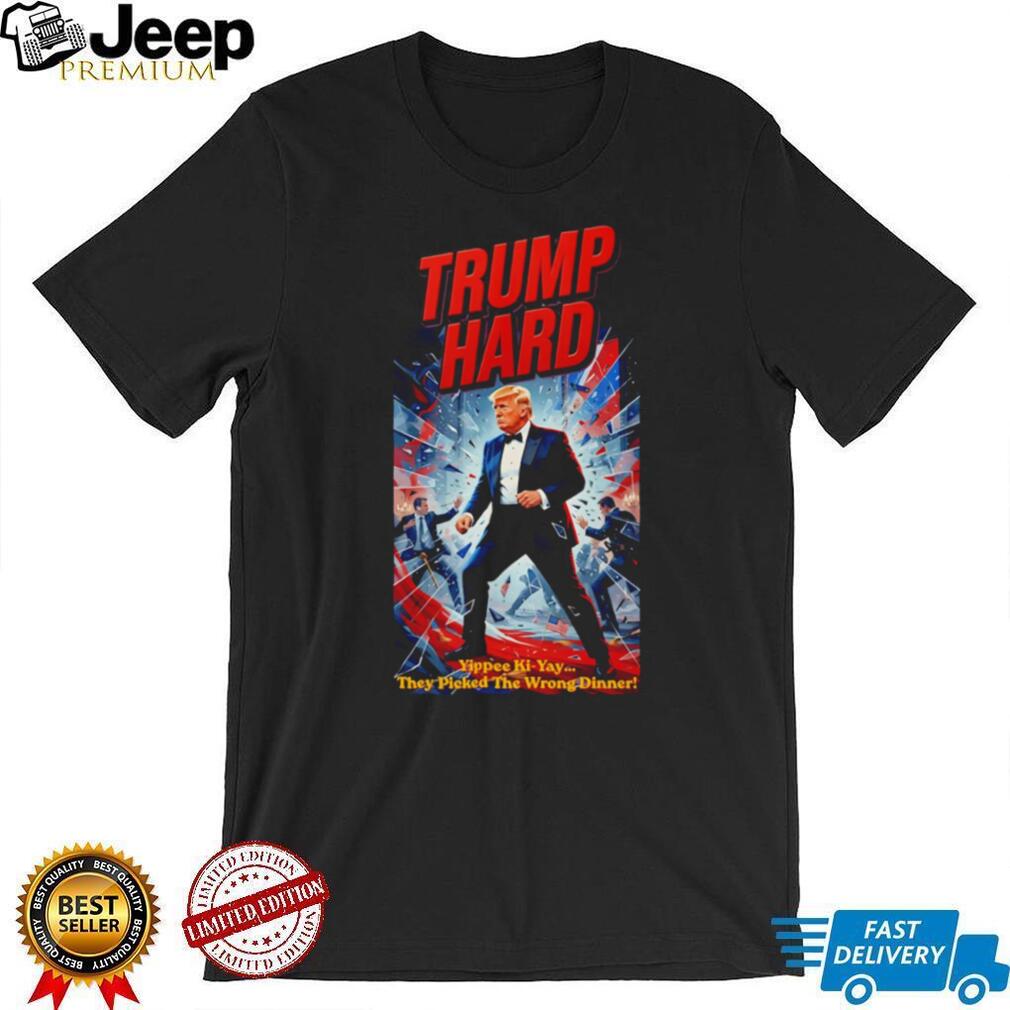 Donald Trump Trump Hard Movie Poster Parody Yippee Ki Yay Action Style Retro Men T Shirt
