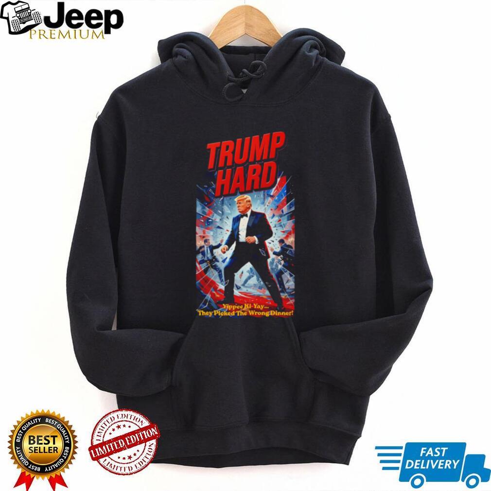 Donald Trump Trump Hard Movie Poster Parody Yippee Ki Yay Action Style Retro Men T Shirt