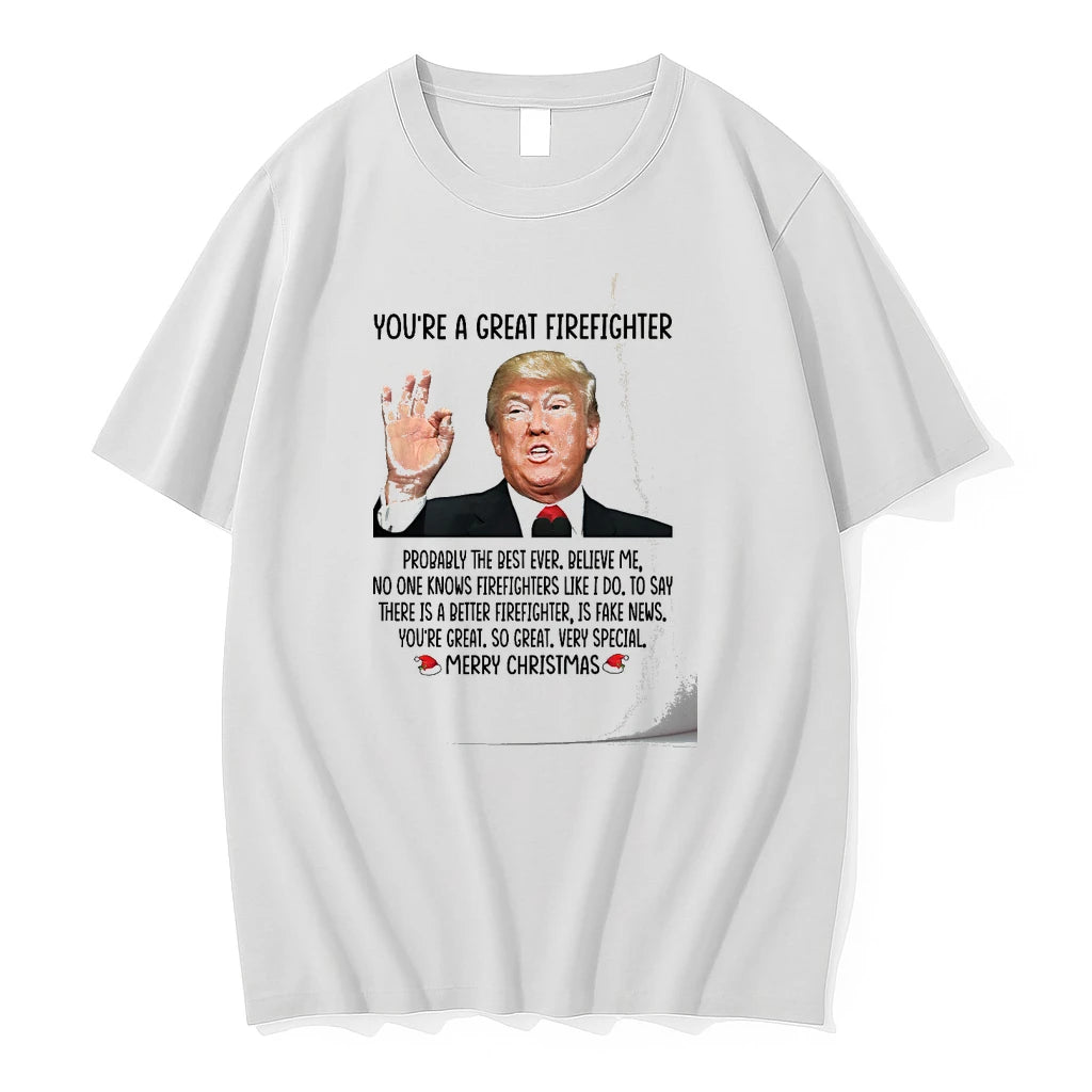 Donald Trump Youre A Great Firefighter Merry Christmas Tshirts Sweater