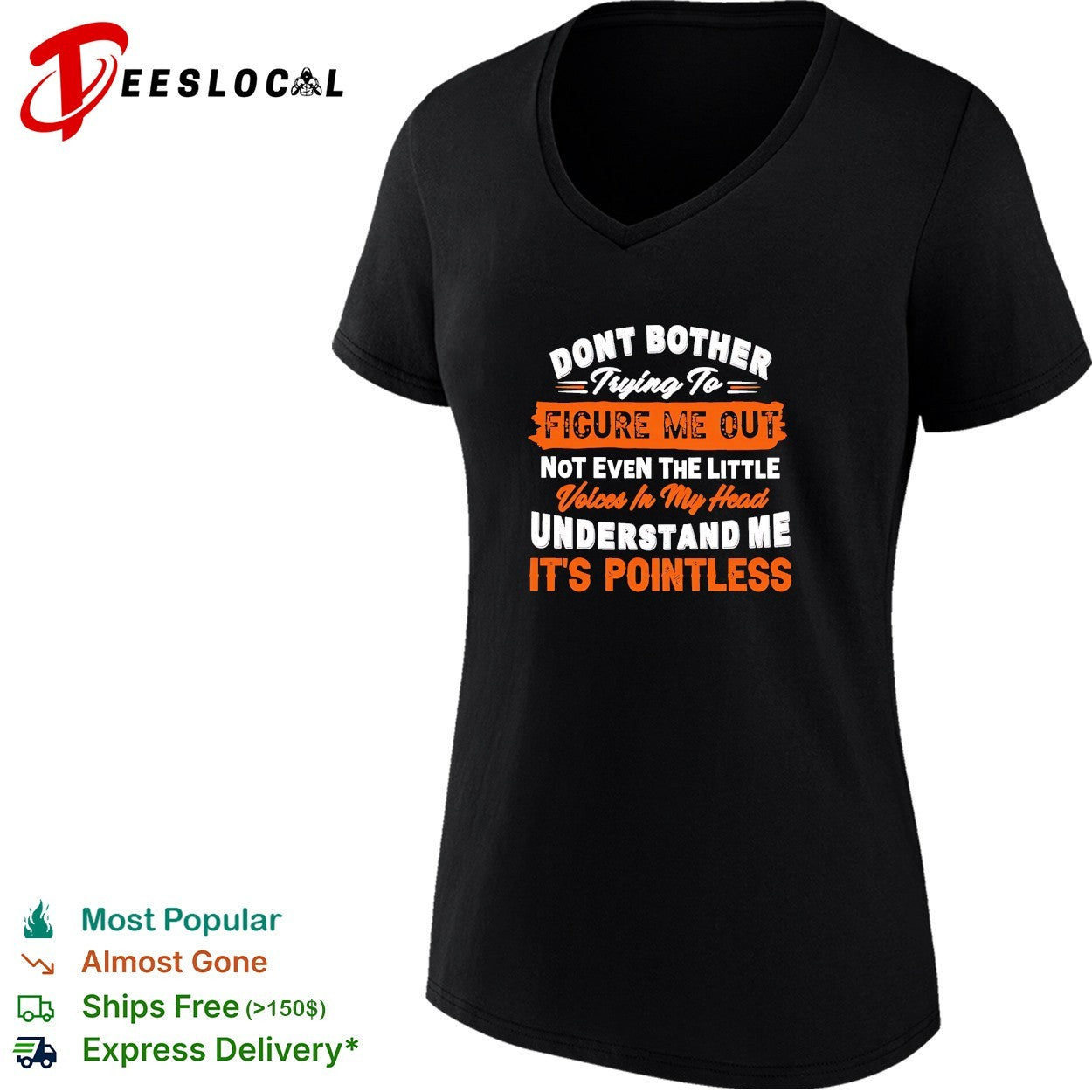 Don’t bother trying to figure me out not even the little voices in my head understand me shirt