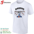 Doomed at the Dome Syracuse Basketball Villanova Boston College Connecticut shirt