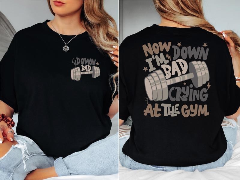 Down Bad Crying At The Gym Shirt Workout Shirt Gym Motivational Shirt Weightlifting Shirt Song Texts Shirt Tortured Poets Shirt  T-shirt, sweater and Hoodie