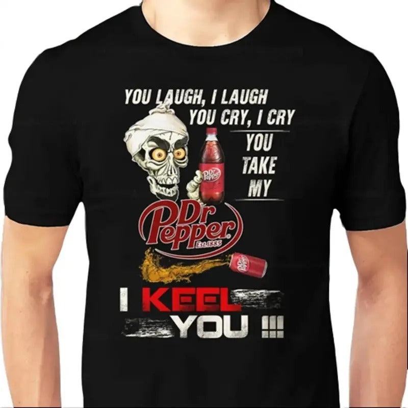 Dr Pepper est 1885 Spooky HalloweenT-Shirt, You Laugh I Laugh You Cry shirt, Retro Dr Pepper I Keel You T-shirt for men and women Menswear Soft