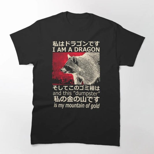 Dragon Raccoon Japanese Classic T-Shirt, Cute Sarcastic Tee, Sarcastic Self-Love Gift, Womenswear Menswear, Gift for Women & Men, Unisex Tee, All size, Top funny graphic