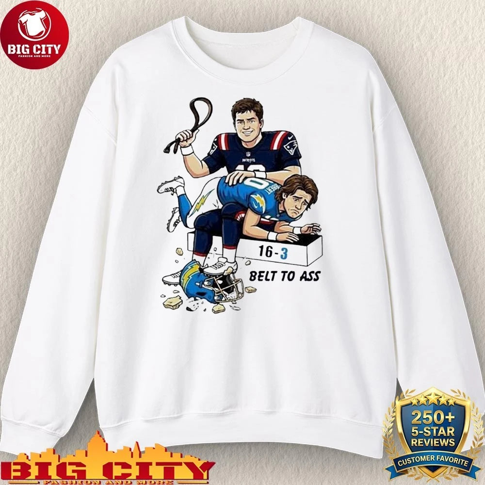 Drake Maye Patriots Belt To Ass 16-3 cartoon shirt