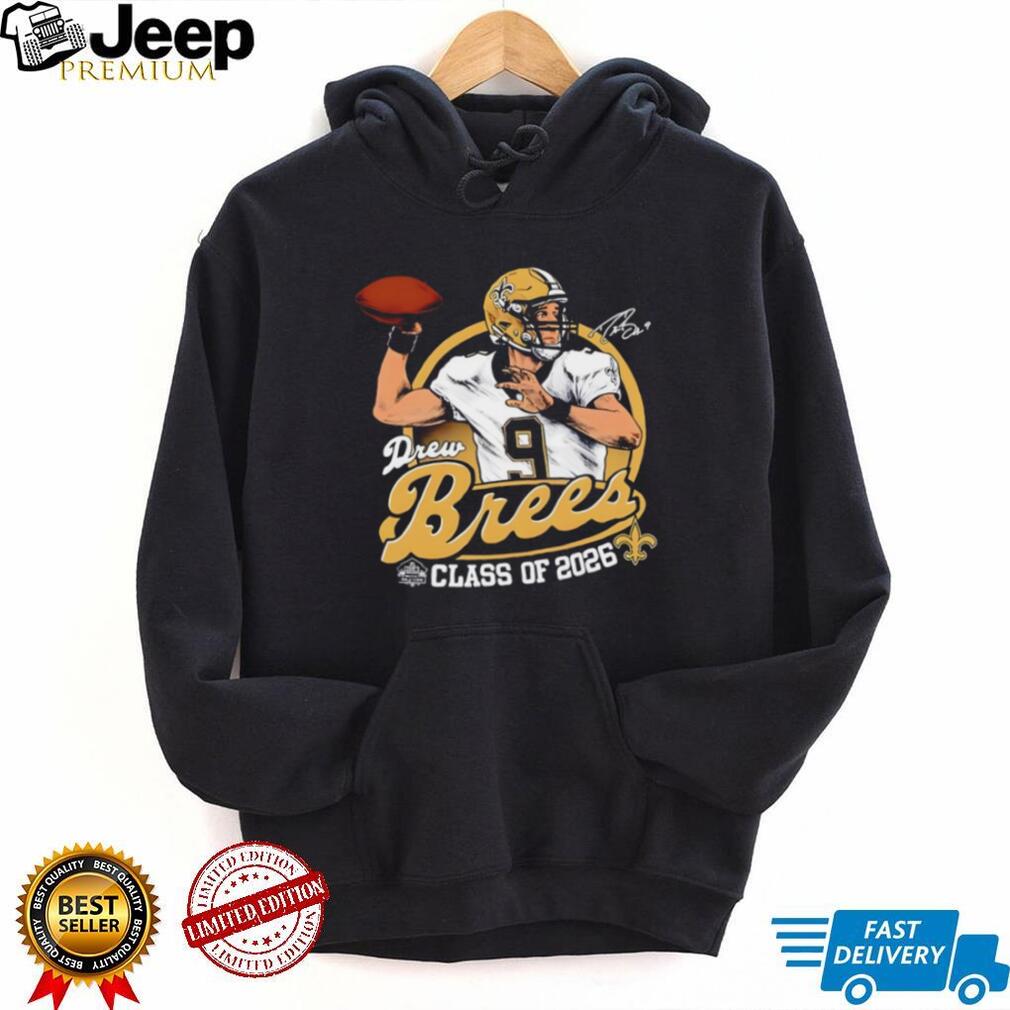 Drew Brees Class of 2026 Hall of Fame Tribute T Shirt New Orleans Football Legend Fan Gear Custom Sports Graphic T Shirt