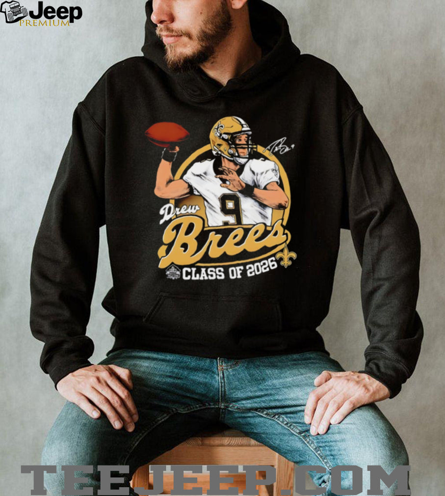 Drew Brees Class of 2026 Hall of Fame Tribute T Shirt New Orleans Football Legend Fan Gear Custom Sports Graphic T Shirt